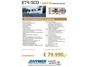 Etrusco T 6900 SB FREISTAAT EDITION*FRÜHJAHR23*  - Half integraal camper